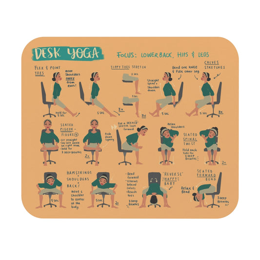 Desk Yoga Mouse Pad - Lower back, Hips, & Legs